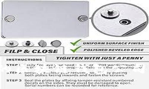 如何选择最适合的区块链钱包公司？全面解析与推荐